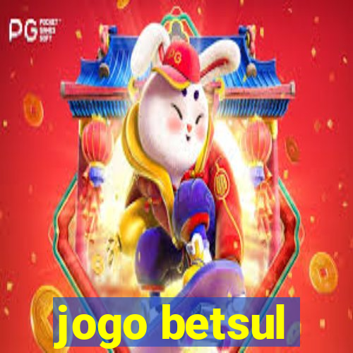 jogo betsul